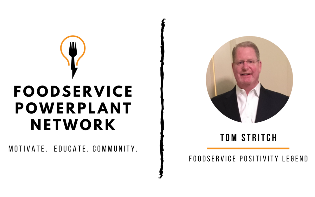 Tom Stritch – Positivity Legend