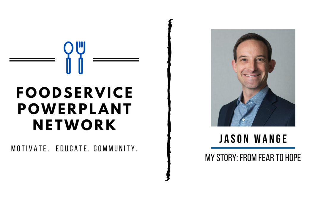 Jason Wange – From Fear to Hope