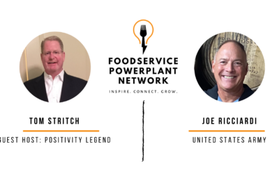 Joe Ricciardi – US Army & Tom Stritch – Foodservice Legend